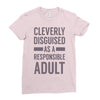 cleverly disguised Ladies Fitted T-Shirt