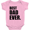 Best Dad Ever Baby Bodysuit