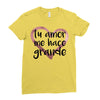 Tu Amor Me Hace Grande Ladies Fitted T-Shirt