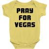 pray for las vegas Baby Onesie