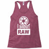 i shoot raw photography camera photograph Racerback Tank