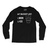 my bucket list beer ice Long Sleeve Shirts