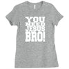 need jesus bro Ladies Fitted T-Shirt