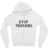 stop twerking Zipper Hoodie