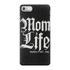 mom lifemom life iPhone 7 Case