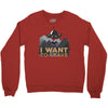 I Want To Leave Crewneck Sweatshirt