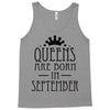 queens are born in september (2) Tank Top