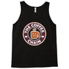 the coffee chain Tank Top