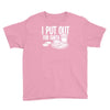 i put out for santa claus Youth Tee