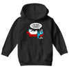 you need to believe in yourself Youth Hoodie