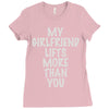 my girlfriend lifts more than you Ladies Fitted T-Shirt