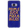 people suck pizza rules Samsung Galaxy S8 Plus