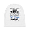 awesome poppa Baby Beanies