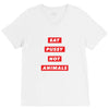 eat pussy not animals V-Neck Tee
