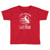 i love strippers Toddler T-shirt
