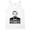 ryan fucking gosling Tank Top