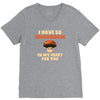 i have so mushroom for you V-Neck Tee