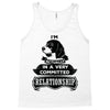 I Am Beagle Actually In A Very Commited Relationship Tank Top