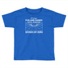 its all fun and games until someone divides Toddler T-shirt