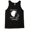 adventure before dementia 2 Tank Top