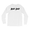 rad dad Long Sleeve Shirts