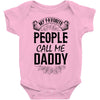 My Favorite People Call Me Daddy Baby Bodysuit