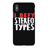 i defy stereotypes iPhoneX