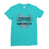 The Only Thing Tougher Than An Arborist Is An Arborist's Wife Ladies Fitted T-Shirt