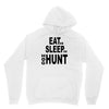 eat sleep hog hunt Unisex Hoodie