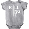 killing it Baby Bodysuit