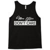 mom hair don't care Tank Top