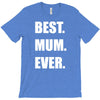 best. mum T-Shirt
