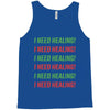 I Need Healing Tank Top
