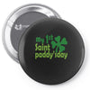 my 1st saint paddyday Pin-back button