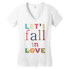 let's fall in love Women's V-Neck T-Shirt
