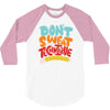 don't sweat the technique 3/4 Sleeve Shirt