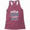 i'm a proud dad of freaking awesome welder Racerback Tank