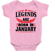 Legends Are Born In January Baby Onesie