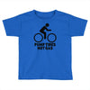 pump tires not gas Toddler T-shirt