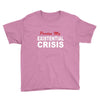 existential crisis Youth Tee