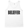 believer Tank Top