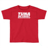 tuna no crust Toddler T-shirt