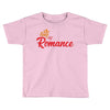 king romance Toddler T-shirt