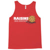 raisins ruin everything Tank Top