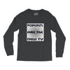 podcasts are the new tv Long Sleeve Shirts
