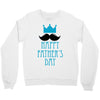 happy father's day 2 Crewneck Sweatshirt