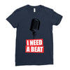 i need a beat Ladies Fitted T-Shirt