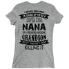 Super Cool Nana Of A Freaking Awesome Grandson Ladies Fitted T-Shirt