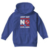 say no to civil war Youth Hoodie