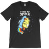 i need my space T-Shirt